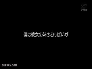 [无码破解]IPX-243巨乳全開で猛アピールしてくる僕の彼女の小悪魔妹桃乃木かな第02集